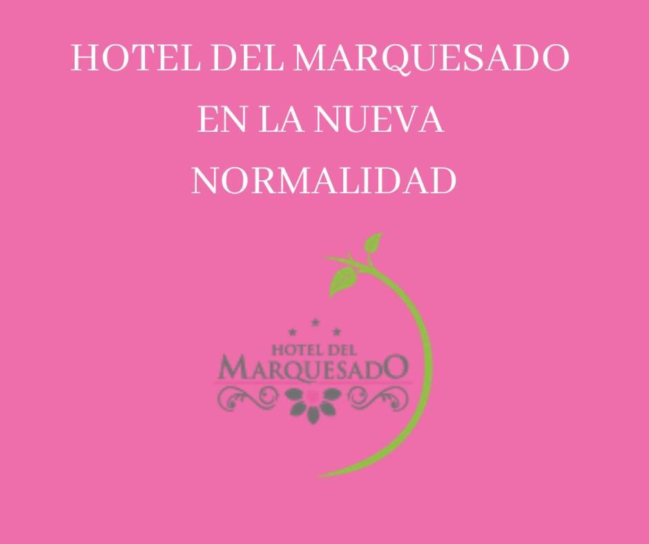 Hotel Del Marquesado Oaxaca エクステリア 写真